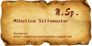 Miholics Szilveszter névjegykártya